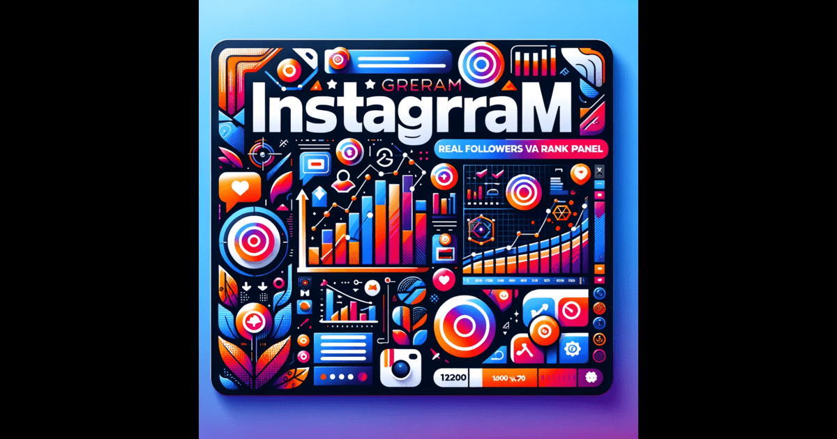 Instagram Growth: Real Followers via Rank Panel